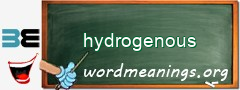 WordMeaning blackboard for hydrogenous
